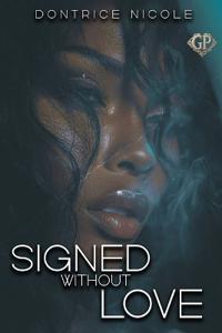 Signed Without Love