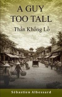 A GUY TOO TALL - Th?n Kh?ng L?