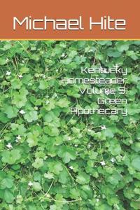 Kentucky Homesteader Volume 9