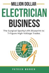 Million Dollar Electrician Business
