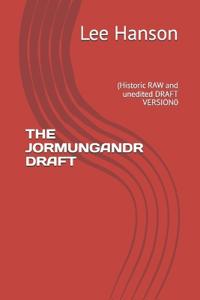The Jormungandr Draft