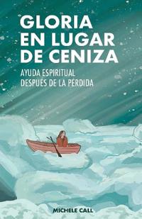 Gloria En Lugar de Ceniza