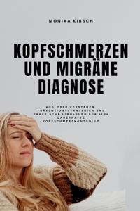 Kopfschmerzen Und Migräne Diagnose
