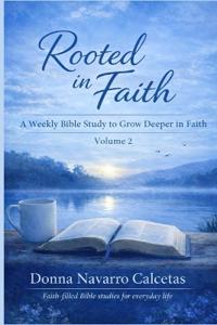 Rooted in Faith Volume 2