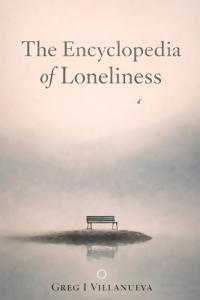 The Encyclopedia of Loneliness