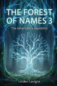 The Forest of Names 3