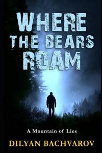 Where the Bears Roam
