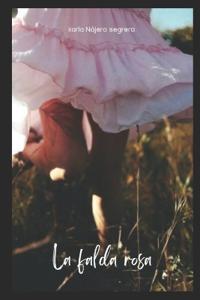 La Falda Rosa