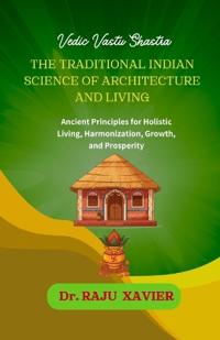 Vedic Vastu Shastra