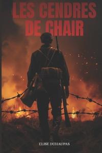 Les cendres de chair