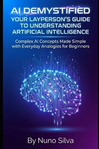 AI Demystified