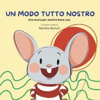 Un Modo Tutto Nostro