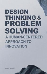 Design Thinking & Problem Solving