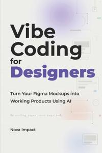 Vibe Coding for Designers