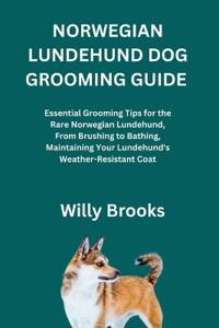 Norwegian Lundehund Dog Grooming Guide