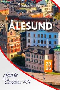 Guida turistica di Ålesund 2026