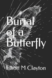 Burial of a Butterfly