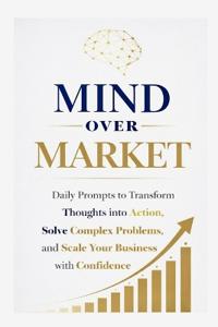 Mind Over Market