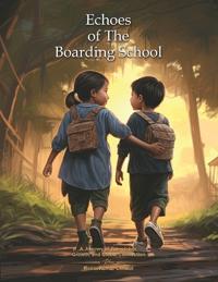 Echoes of the Boarding School