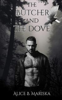 The Butcher and the Dove