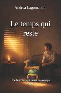 Le temps qui reste