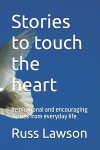 Stories to touch the heart
