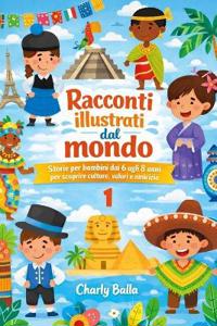 Racconti illustrati dal mondo 1
