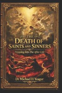 The Death of Saints and Sinners