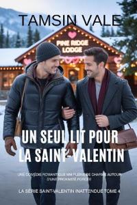 Un seul lit pour la Saint-Valentin