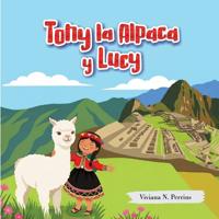 Tony la Alpaca y Lucy