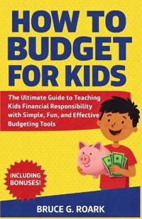 How to Budget for Kids