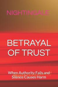 Betrayal of Trust