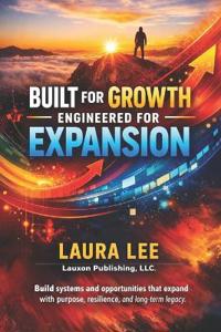 Built for Growth, Engineered for Expansion