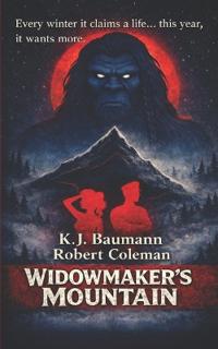 Widowmaker's Mountain