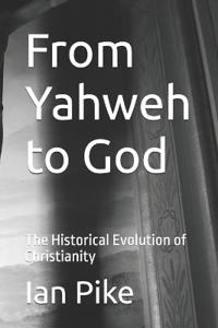 From Yahweh to God
