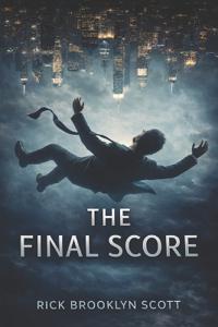 The Final Score