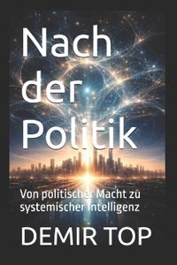 Nach der Politik