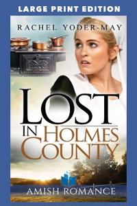 Lost in Holmes County