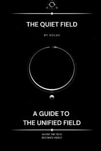 The Quiet Field