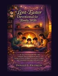 Lent-Easter Devotional for Family 2026