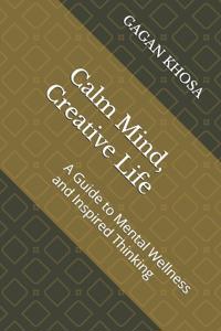 Calm Mind, Creative Life