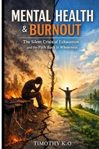 Mental Health and Burnout