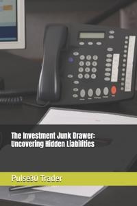 The Investment Junk Drawer