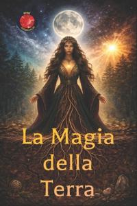 La Magia della Terra