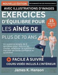 Exercices d'Équilibre Pour Les Aînés de Plus de 70 ANS