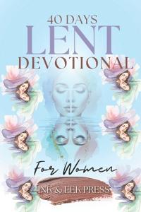 Lent Devotional FOR WOMEN 2026