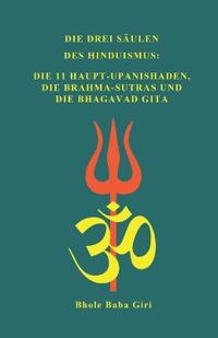 Die drei Säulen des Hinduismus