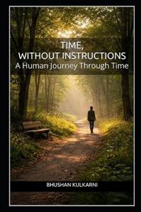 Time, Without Instructions