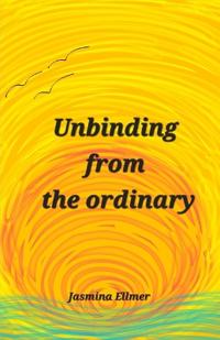 Unbinding from the ordinary