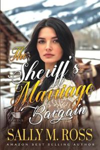 The Sheriff's Marriage Bargain